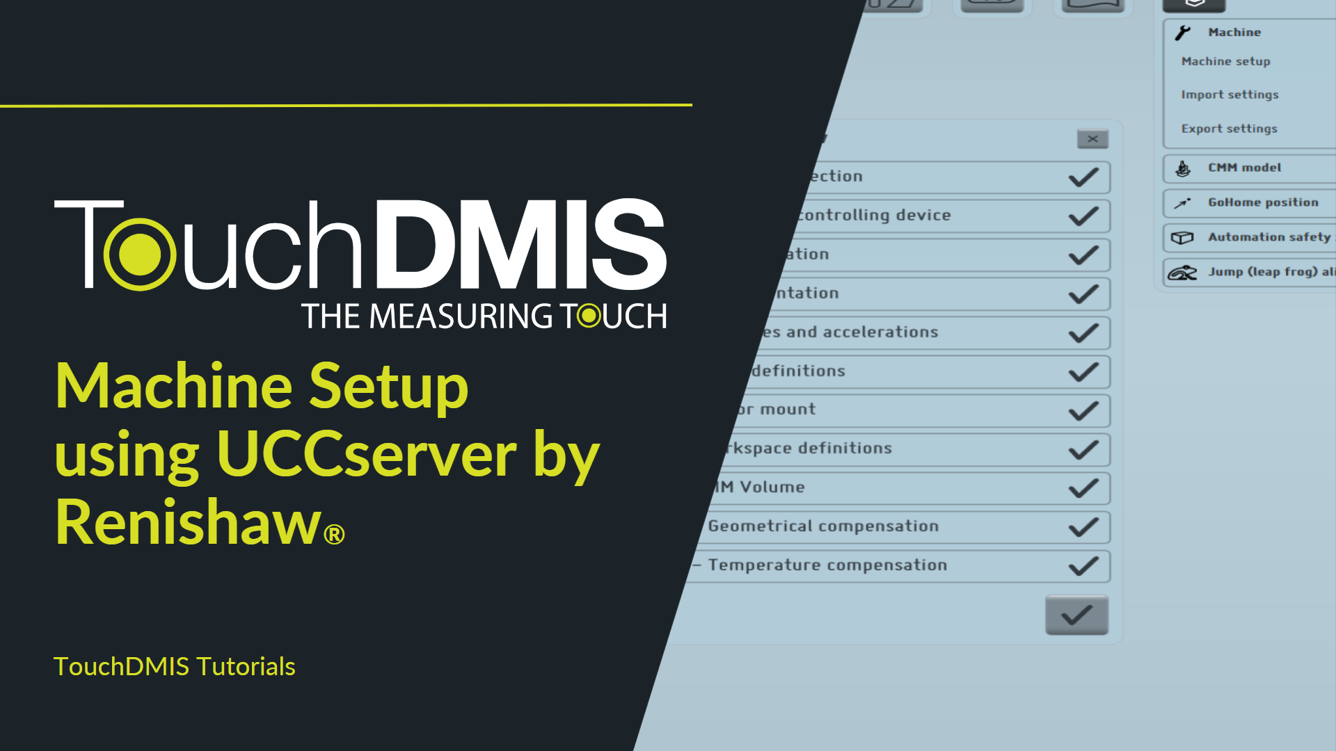 Machine Setup using UCCserver by Renishaw®