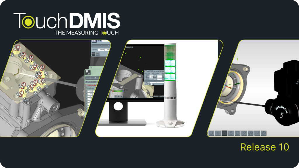 TouchDMIS 10 Release