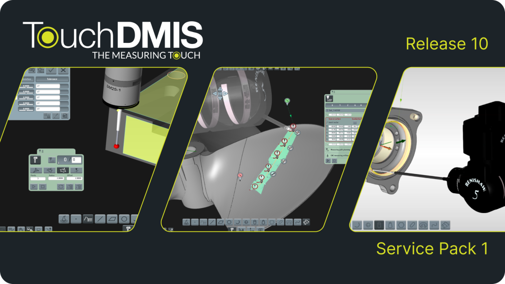 TouchDMIS 10 Service Pack 1